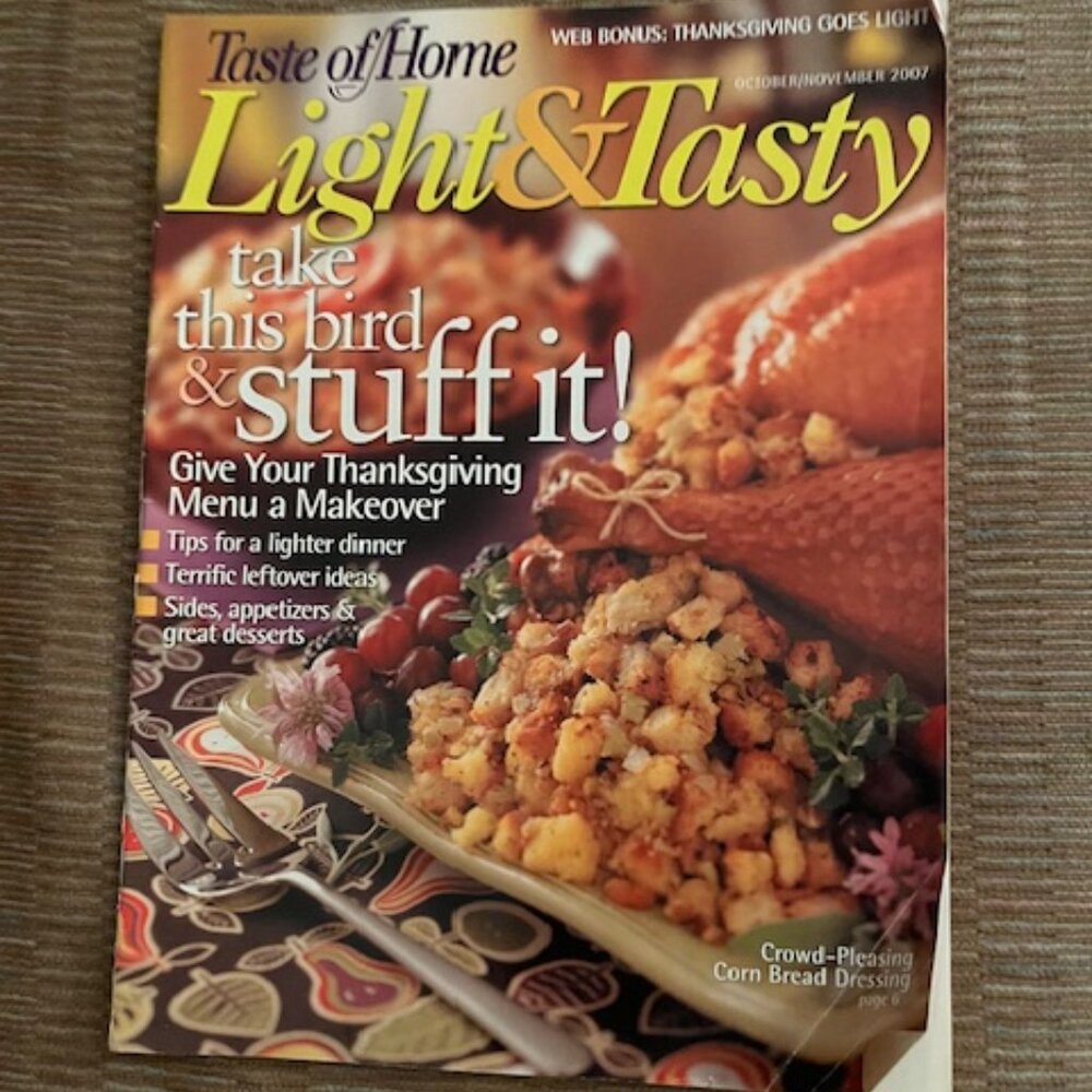 2/$35 Taste of Home Light & Tasty Magazine Oct Nov 2007 Thanksgiving Vol 7 No 5